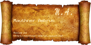 Mauthner Ambrus névjegykártya